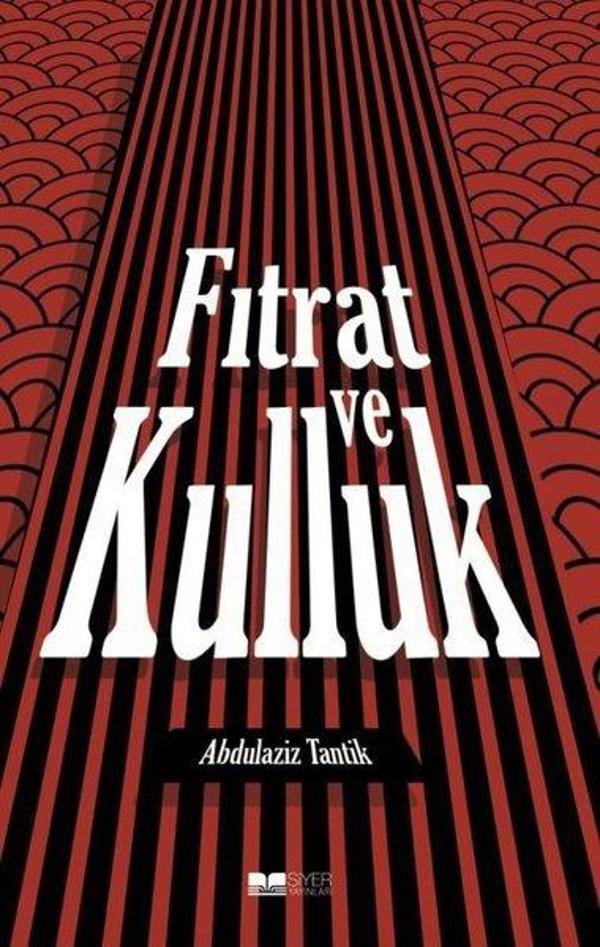 Fıtrat ve Kulluk - Siyer Yayınları - Image 1