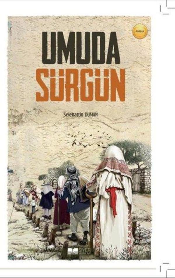 Umuda Sürgün - Siyer Yayınları - Image 1