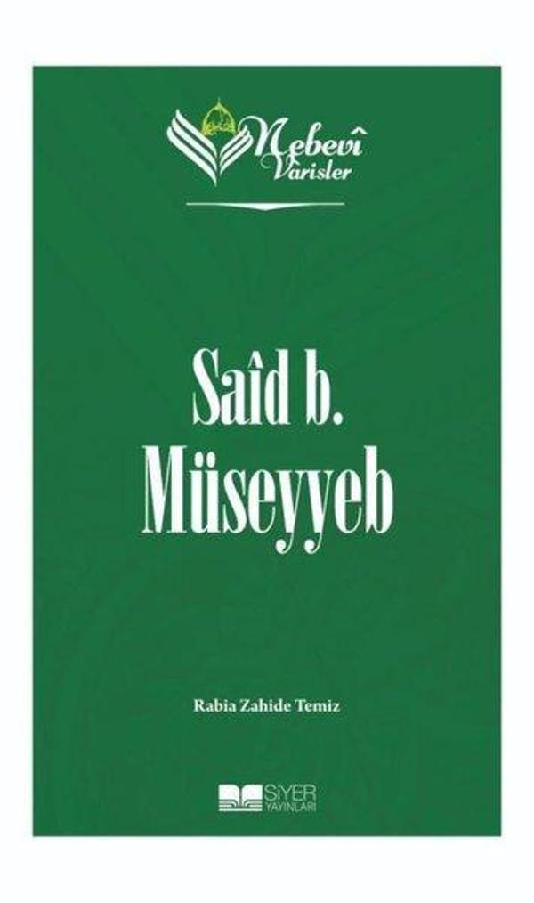 Said B.Müseyyeb - Nebevi Varisler 7 - Siyer Yayınları - Image 1