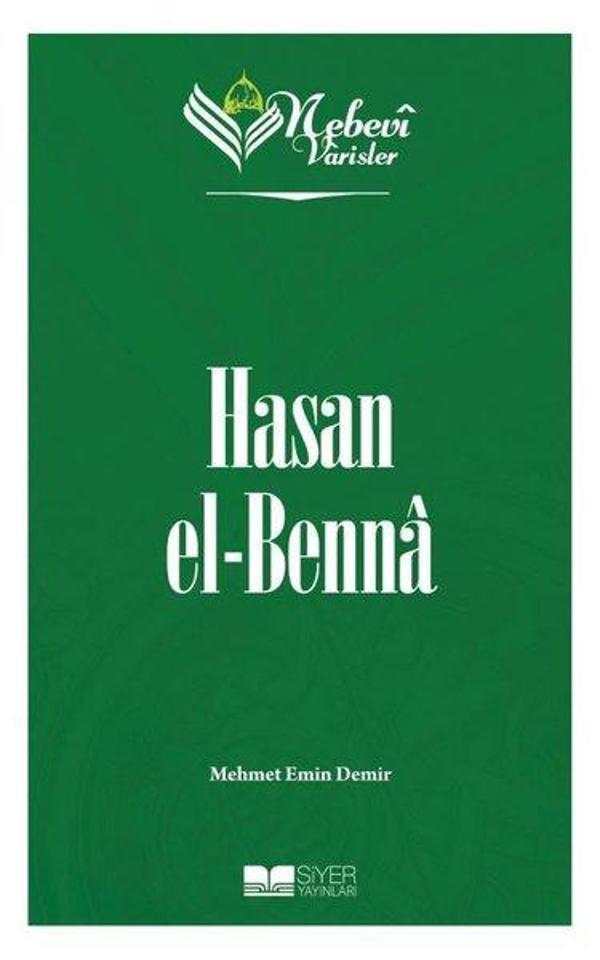 Hasan el-Benna - Nebevi Varisler 89 - Siyer Yayınları - Image 1