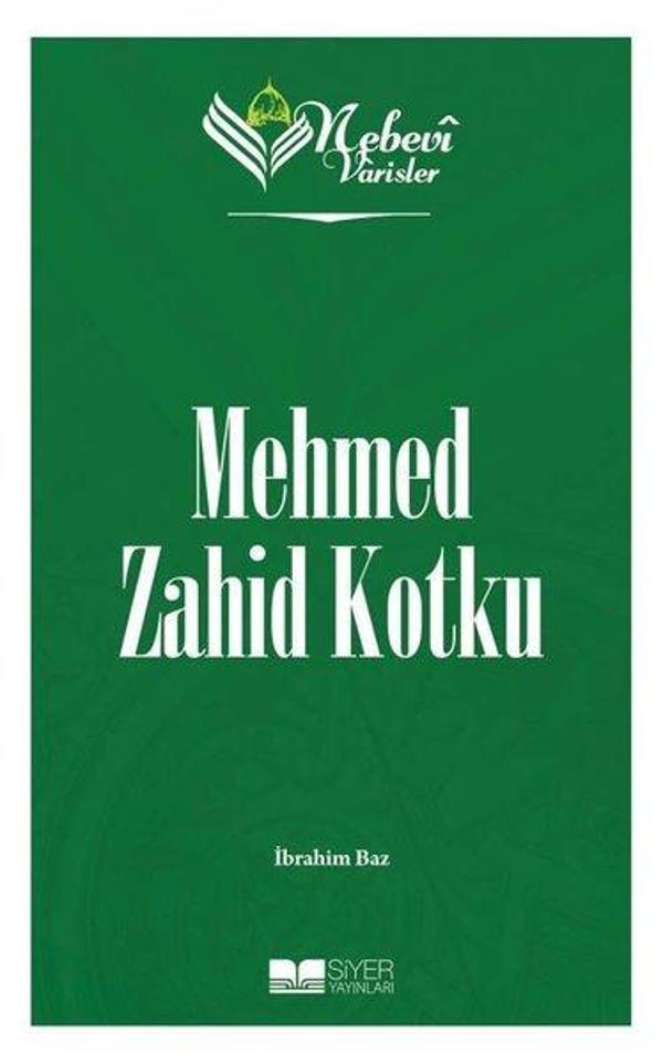 Mehmet Zahid Kotku - Nebevi Varisler 95 - Siyer Yayınları - Image 1