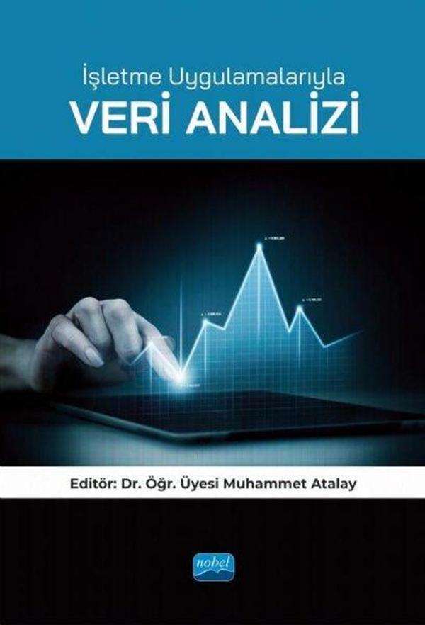 İşletme Uygulamalarıyla Veri Analizi - Nobel Akademik Yayıncılık - Image 1