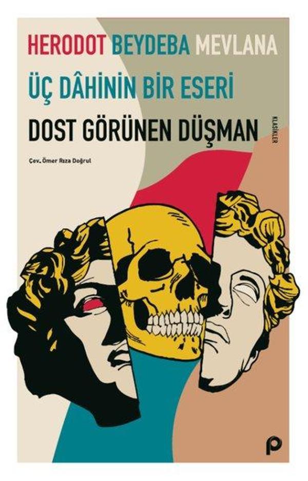 Dost Görünen Düşman - Üç Dahinin Bir Eseri - Pınar Yayıncılık - Image 1