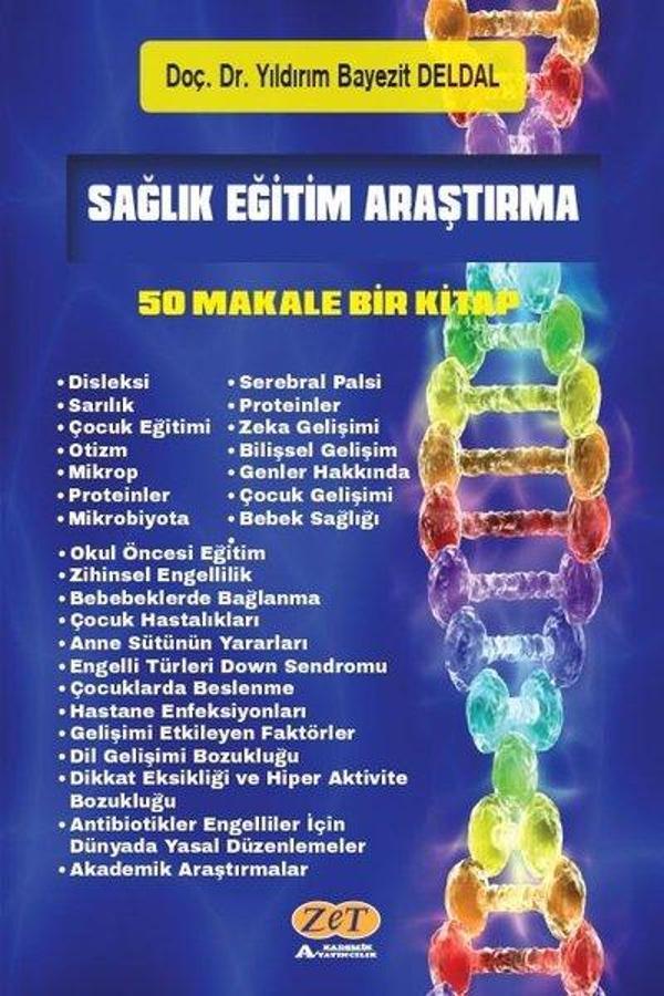 Sağlık Eğitim Araştırma - 50 Makale Bir Kitap - Zet Akademi Yayınları - Image 1