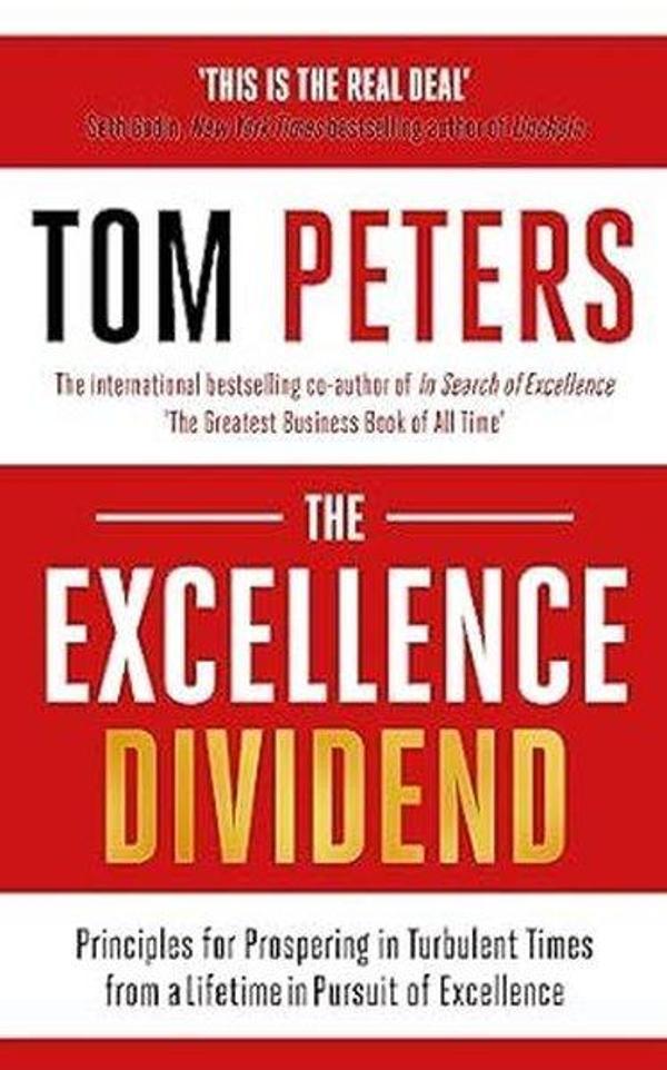 The Excellence Dividend : Meeting the Tech Tide with Work that Wows and Jobs that Last - John Murray - Image 1