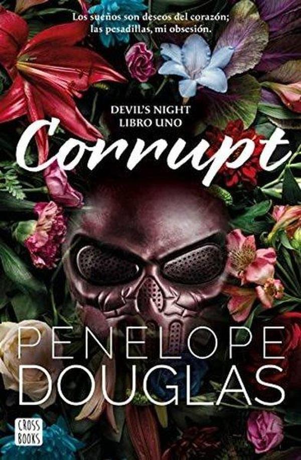 Devil's Night 01: Corrupt (Los Sueños Son Deseos Del Corazon; Las Pesadillas, Mi Obsesion) - CROSS BOOKS - Image 1