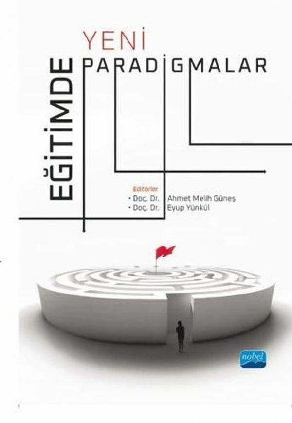 Eğitimde Yeni Paradigmalar - Nobel Akademik Yayıncılık - Image 1