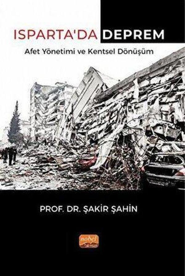 Isparta'da Deprem Afet Yönetimi ve Kentsel Dönüşüm - Nobel Bilimsel Eserler - Image 1