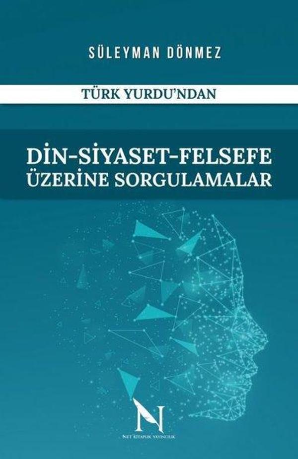 Din - Siyaset - Felsefe Üzerine Sorgulamalar - Net Kitaplık Yayıncılık - Image 1