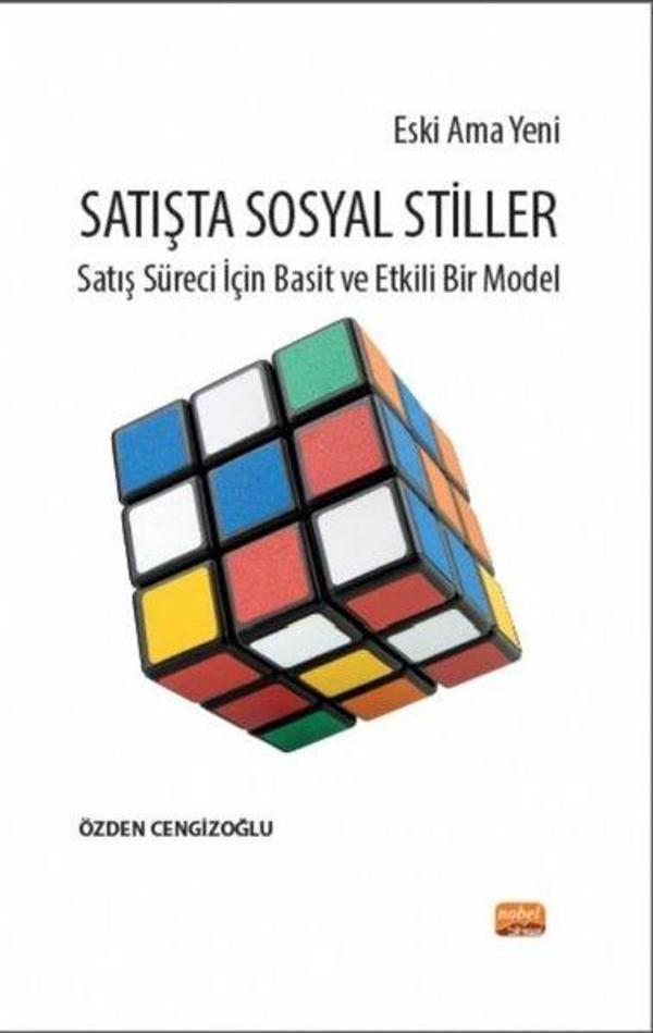 Eski Ama Yeni Satışta Sosyal Stiller - Satış Süreci İçin Basit ve Etkili Bir Model - Nobel Bilimsel Eserler - Image 1