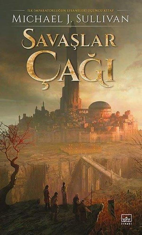 Savaşlar Çağı - İlk İmparatorluğun Efsaneleri Üçüncü Kitap - İthaki Yayınları - Image 1