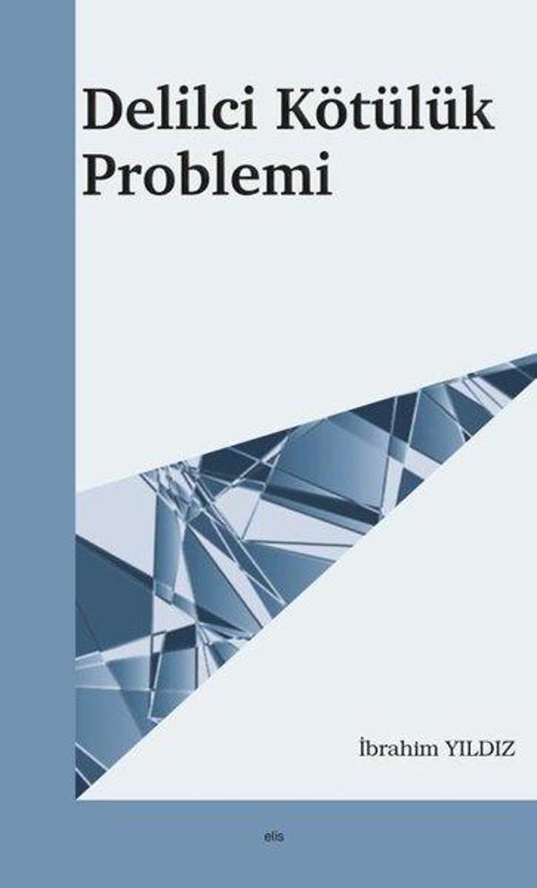 Delilci Kötülük Problemi - Elis Yayınları - Image 1