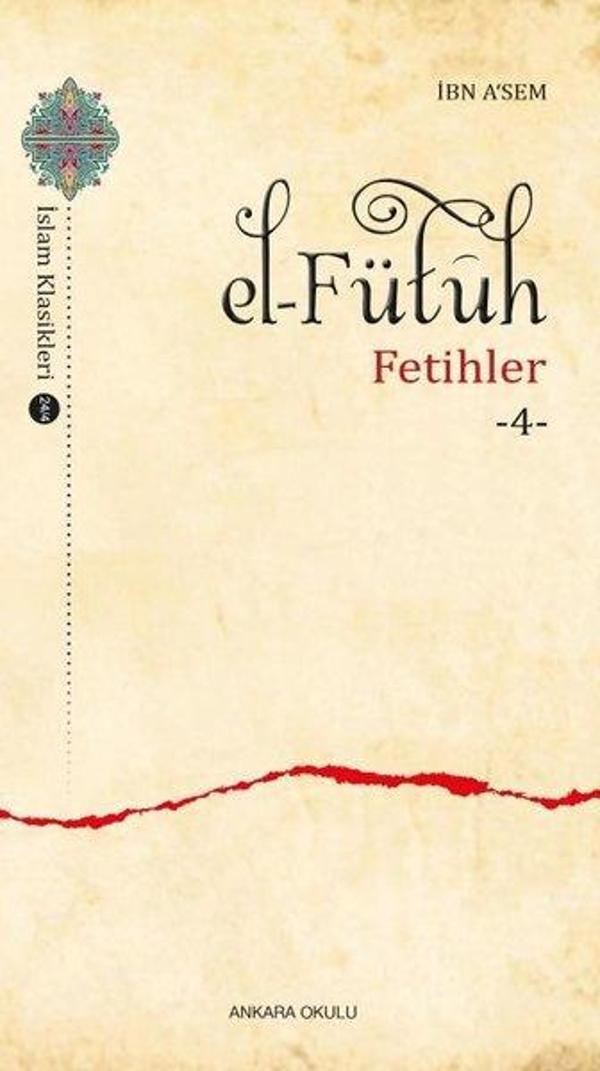El-Fütuh: Fetihler - 4 - Ankara Okulu Yayınları - Image 1