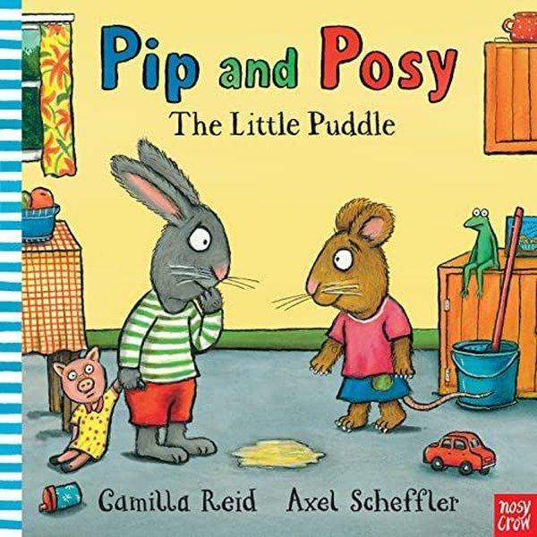 Pip and Posy: The Little Puddle - NOSY CROW - Image 1