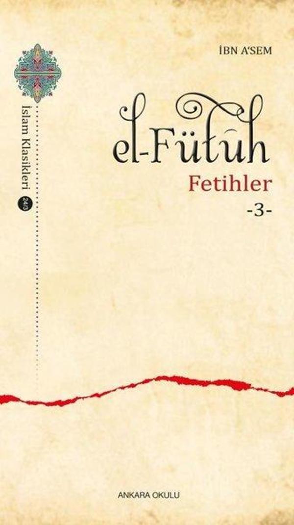 El-Fütuh: Fetihler - 3 - Ankara Okulu Yayınları - Image 1