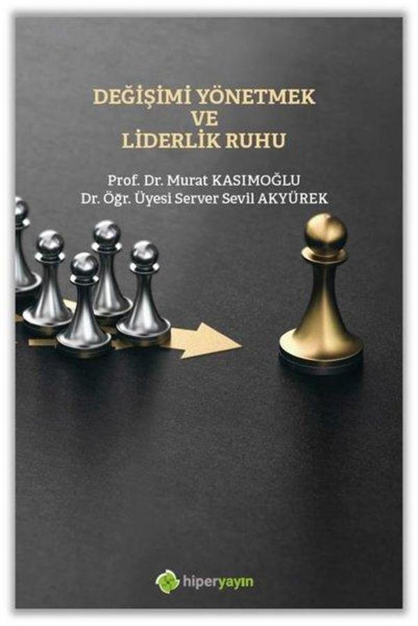 Değişimi Yönetmek ve Liderlik Ruhu - Hiperlink - Image 1