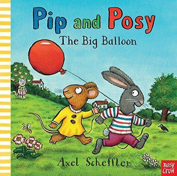 Pip and Posy: The Big Balloon - NOSY CROW - Image 1