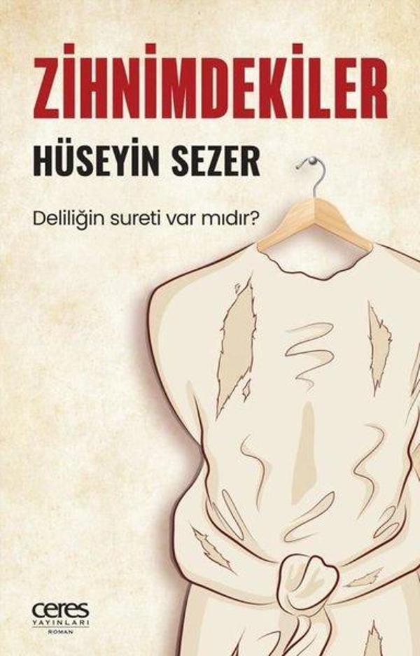 Zihnimdekiler - Deliliğin Sureti var mıdır? - Ceres Yayınları - Image 1