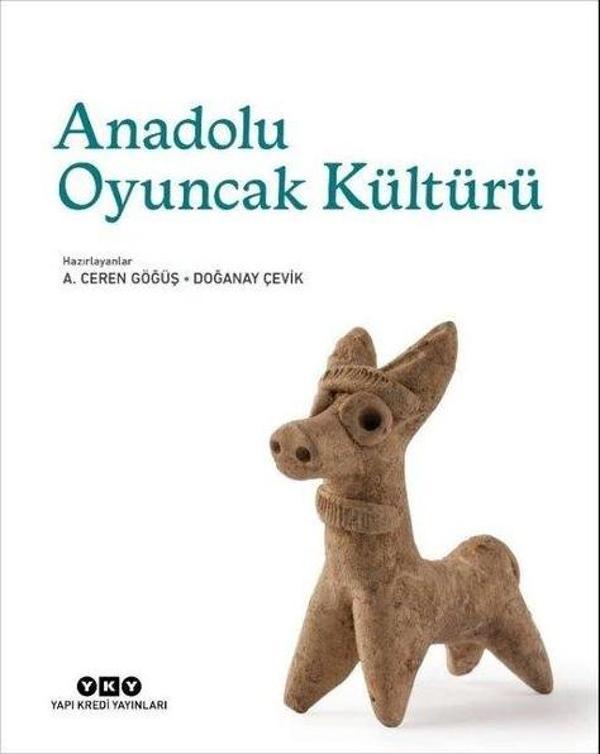 Anadolu Oyuncak Kültürü - Yapı Kredi Yayınları - Image 1