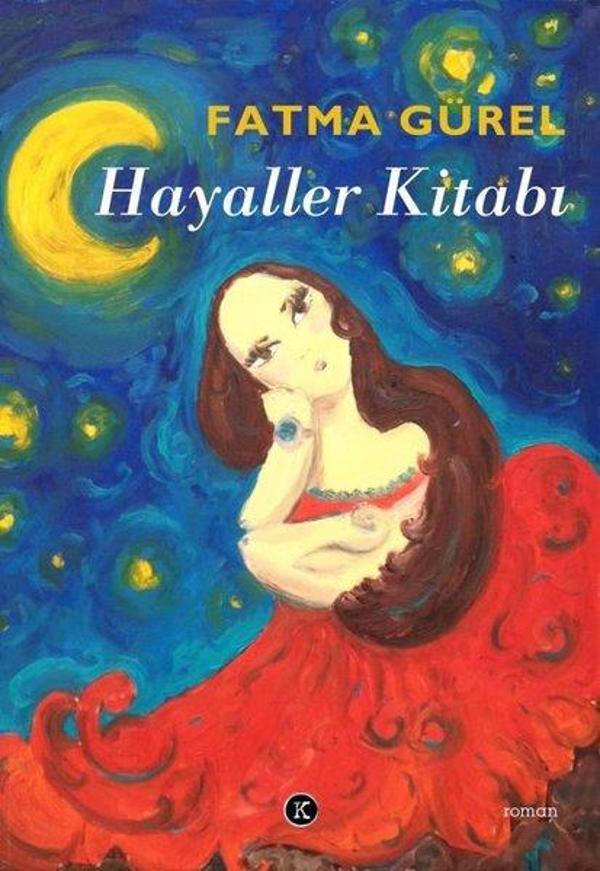 Hayaller Kitabı - Kafe Kültür Yayıncılık - Image 1