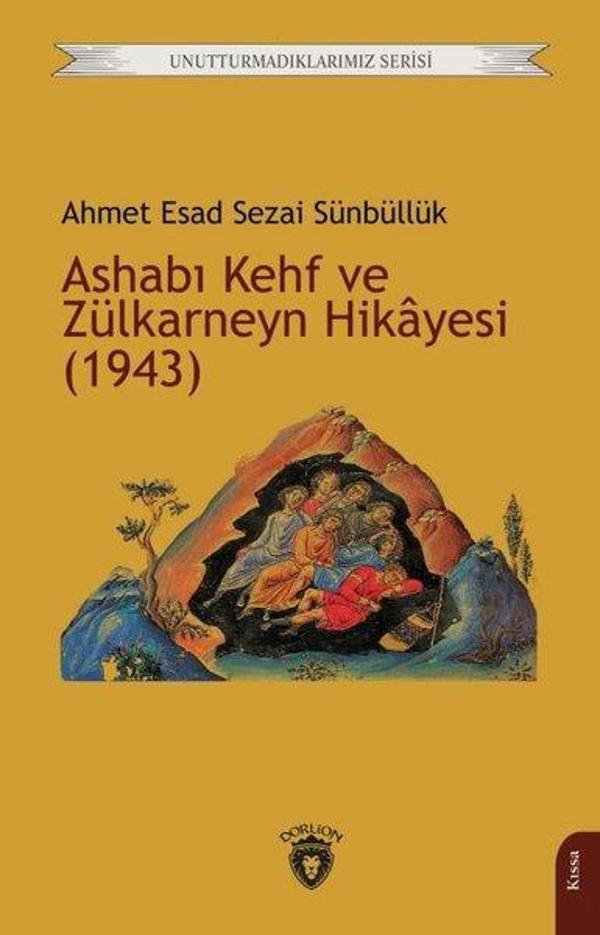 Ashabı Kehf ve Zülkarneyn Hikayesi (1943) Unutturmadıklarımız Serisi - Dorlion Yayınevi - Image 1