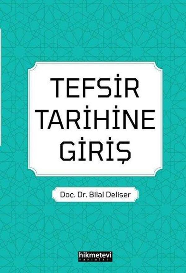 Tefsir Tarihine Giriş - Hikmetevi Yayınları - Image 1