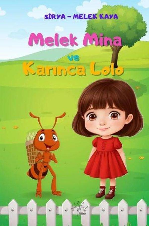 Melek Mina ve Karınca Lolo - Sirya Yayınları - Image 1