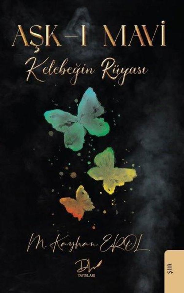 Aşk-ı Mavi - Kelebeğin Rüyası - DLS Yayınları - Image 1
