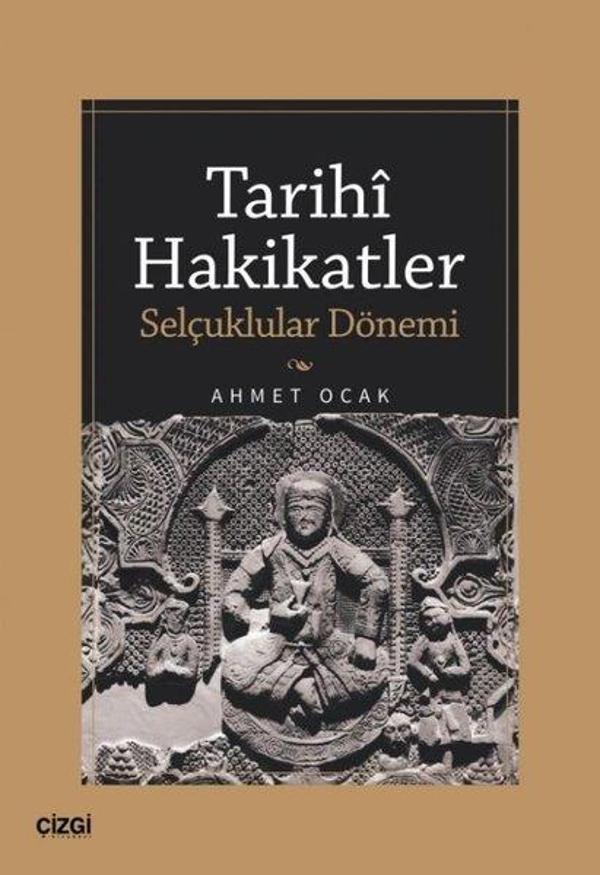 Tarihi Hakikatler - Selçuklular Dönemi - Çizgi Kitabevi - Image 1