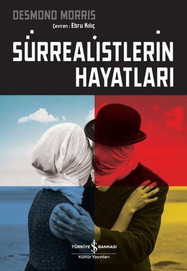 Sürrealistlerin Hayatları - İş Bankası Kültür Yayınları - Image 1