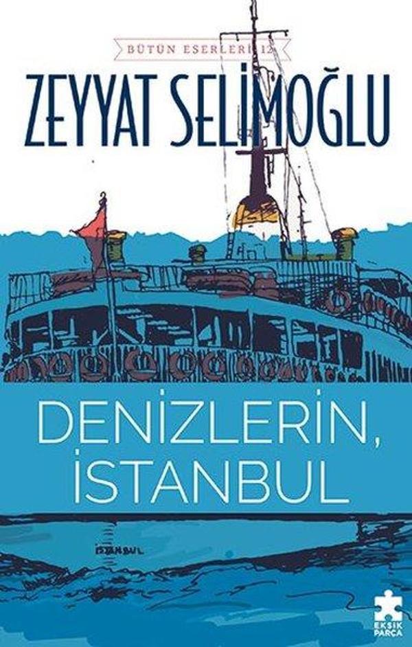 Denizlerin İstanbul - Eksik Parça Yayınları - Image 1