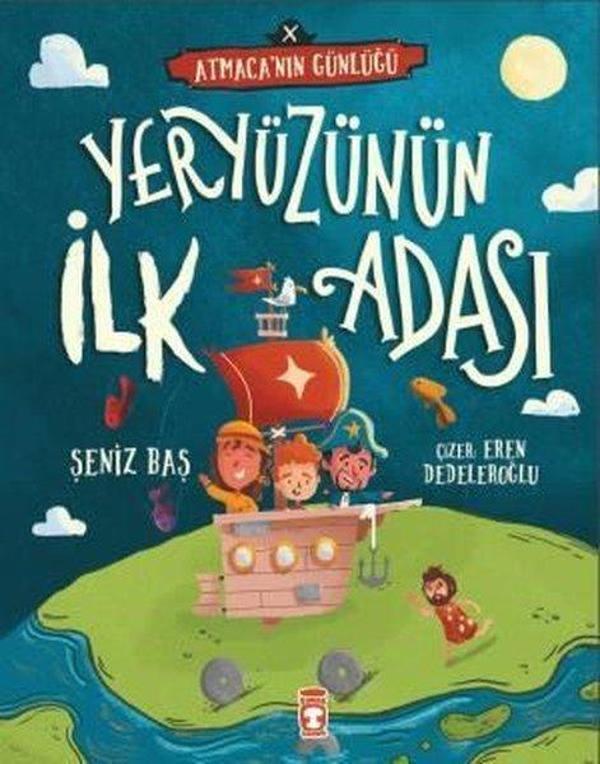 Yeryüzünün İlk Adası - Atmaca’nın Günlüğü - Timaş Çocuk - Image 1