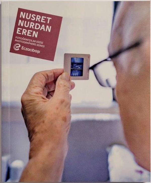 Nusret Nurdan Eren - Eczacıbaşı Fotoğrafçılar Dizisi 14 - Eczacıbaşı Vakfı Yayınları - Image 1