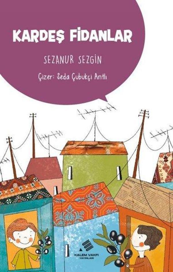 Kardeş Fidanlar - Kalem Vakfı Yayınları - Image 1