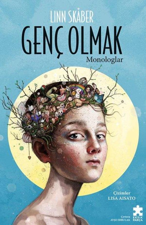 Genç Olmak - Monologlar - Eksik Parça Yayınları - Image 1