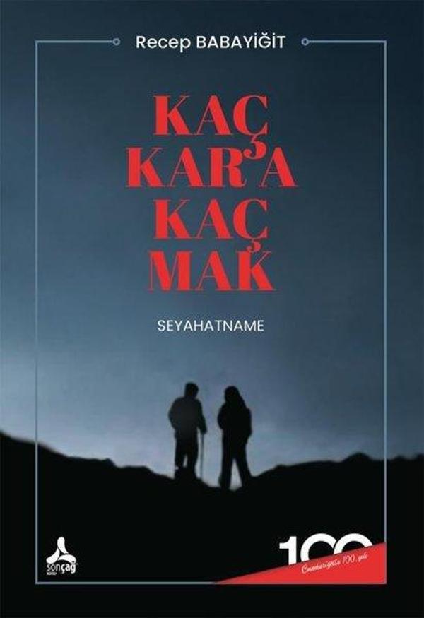 Kaç Kar'a Kaç Mak - Seyahatname - Sonçağ Yayınları - Image 1