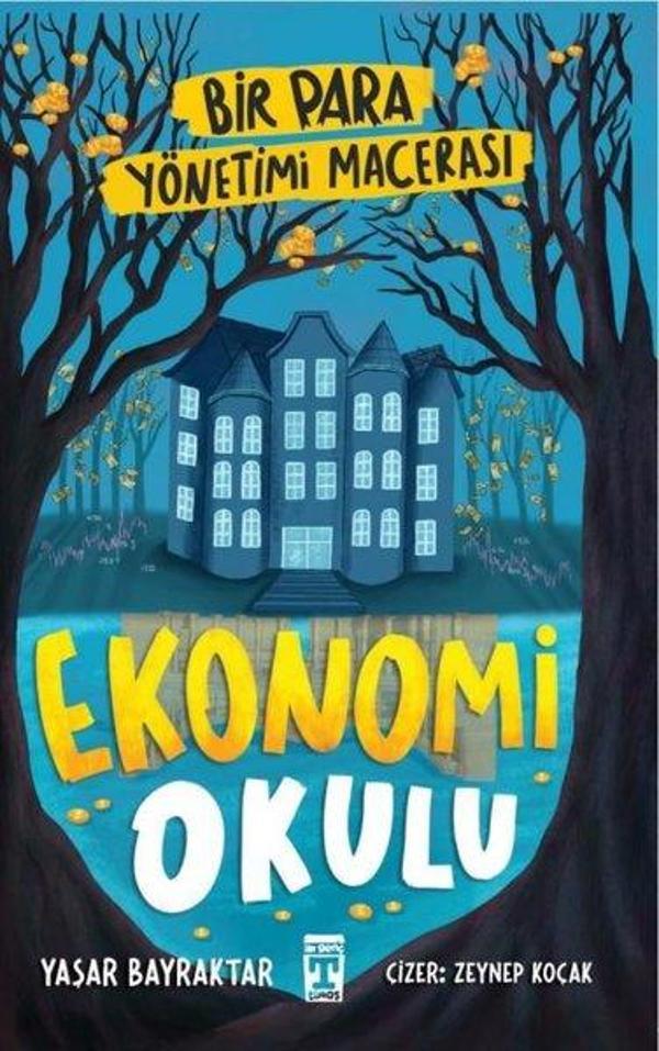 Ekonomi Okulu - Bir Para Yönetimi Macerası - Timaş İlk Genç - Image 1