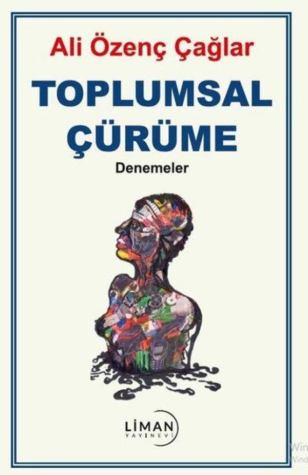 Toplumsal Çürüme - Denemeler - Liman Yayınevi - Image 1