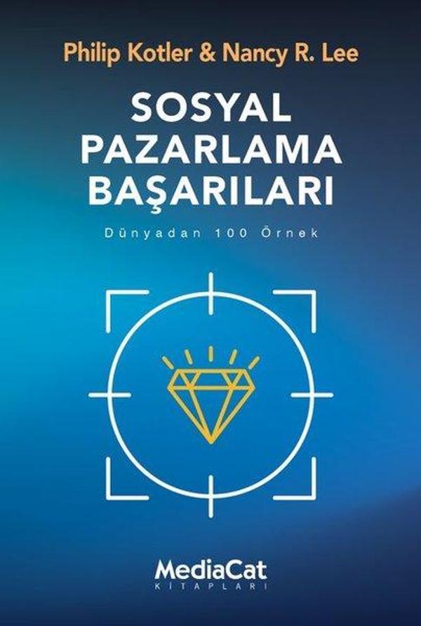 Sosyal Pazarlama Başarıları - Dünyadan 100 Örnek - MediaCat Yayıncılık - Image 1