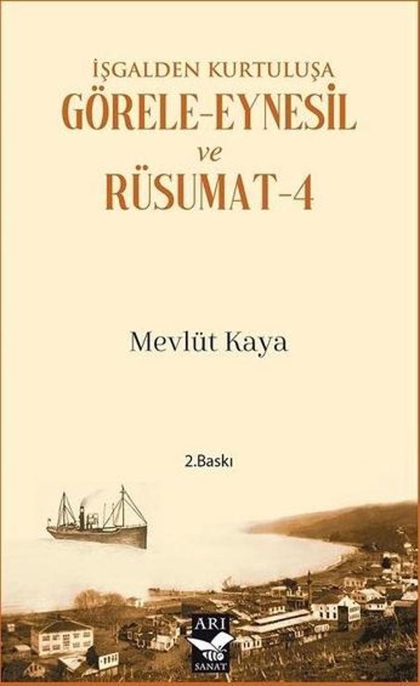 İşgalden Kurtuluşa Görele - Eynesil ve Rüsumat 4 - Arı Sanat Yayınevi - Image 1