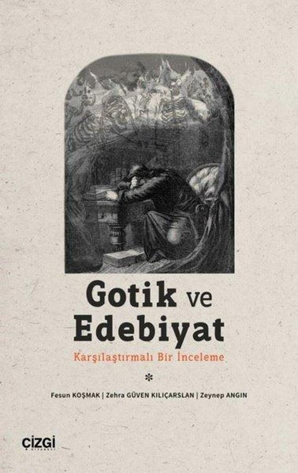 Gotik ve Edebiyat - Karşılaştırmalı Bir İnceleme - Çizgi Kitabevi - Image 1