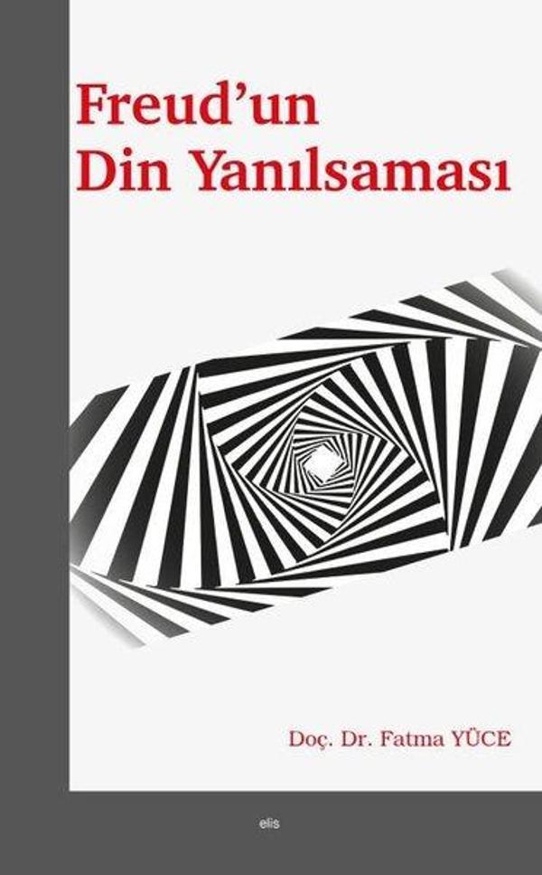 Freud'un Din Yanılsaması - Elis Yayınları - Image 1
