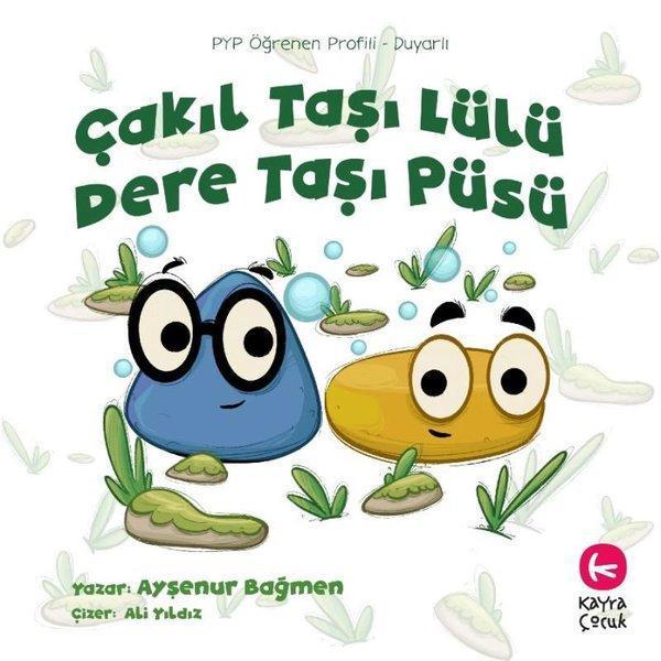 Çakıl Taşı Lülü Dere Taşı Püsü - PYP Öğrenen Profili - Duyarlı - Kayra Çocuk - Image 1