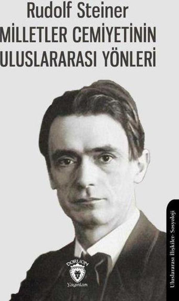 Milletler Cemiyetinin Uluslararası Yönleri - Dorlion Yayınevi - Image 1