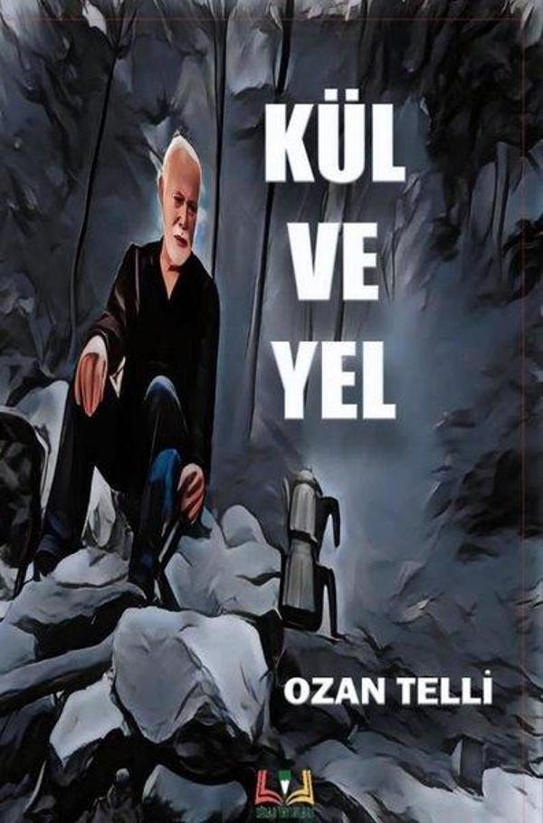 Kül ve Yel - Sidar Yayınları - Image 1
