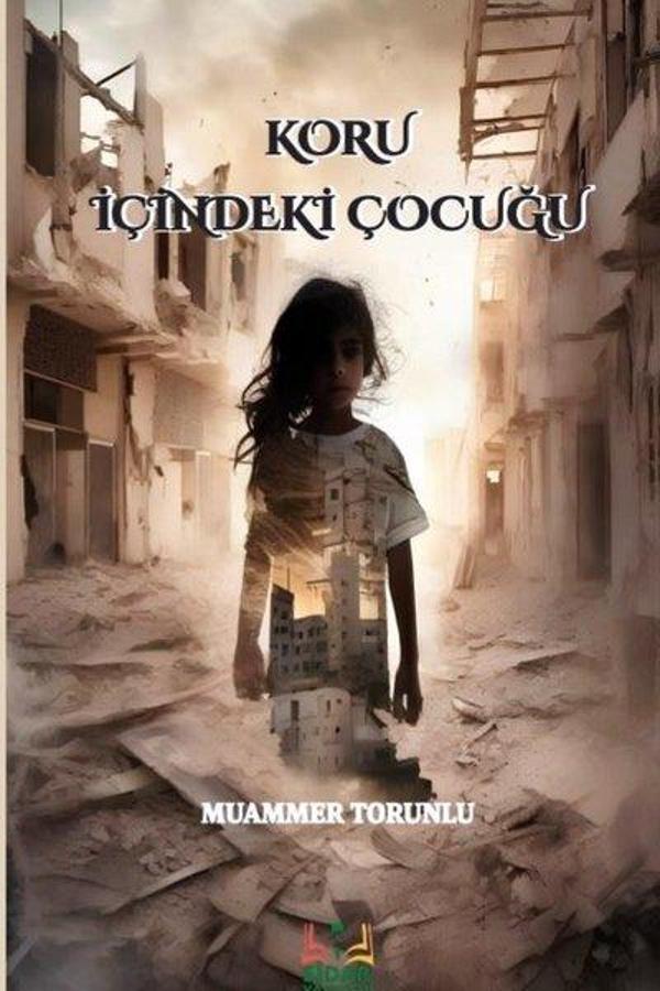 Koru İçindeki Çocuğu - Sidar Yayınları - Image 1