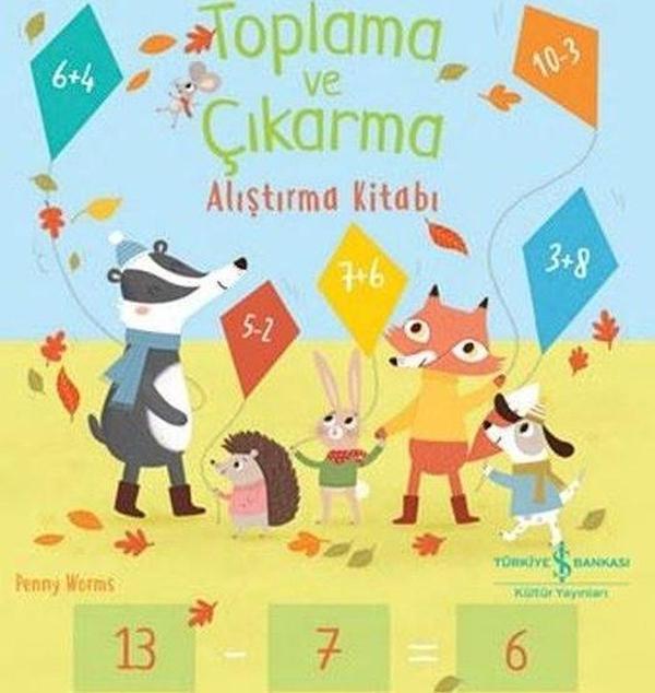 Toplama ve Çıkarma Alıştırma Kitabı - İş Bankası Kültür Yayınları - Image 1