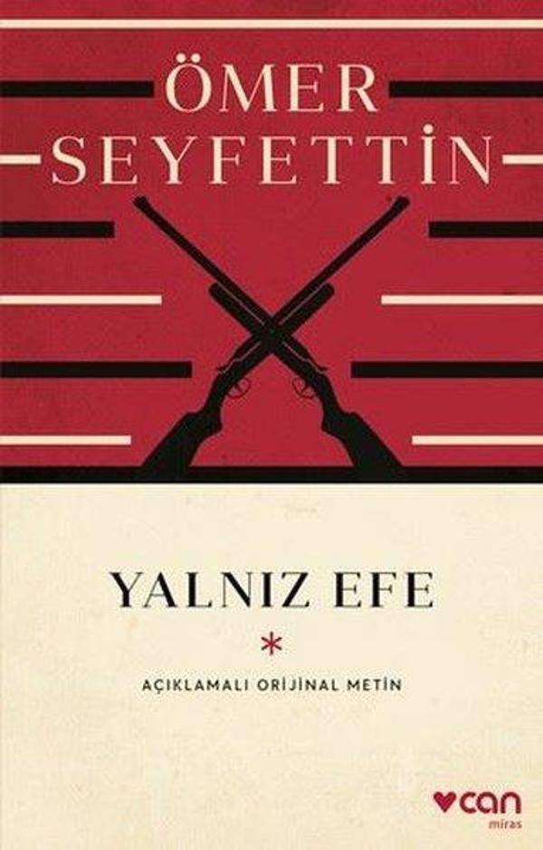 Yalnız Efe  -  Açıklamalı Orijinal Metin - Can Yayınları - Image 1