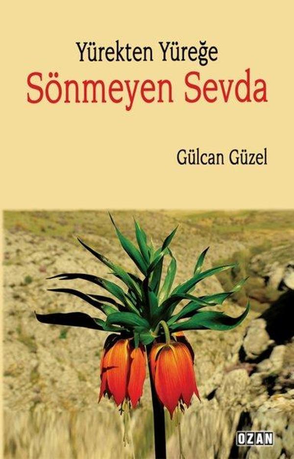 Yürekten Yüreğe Sönmeyen Sevda - Ozan Yayıncılık - Image 1