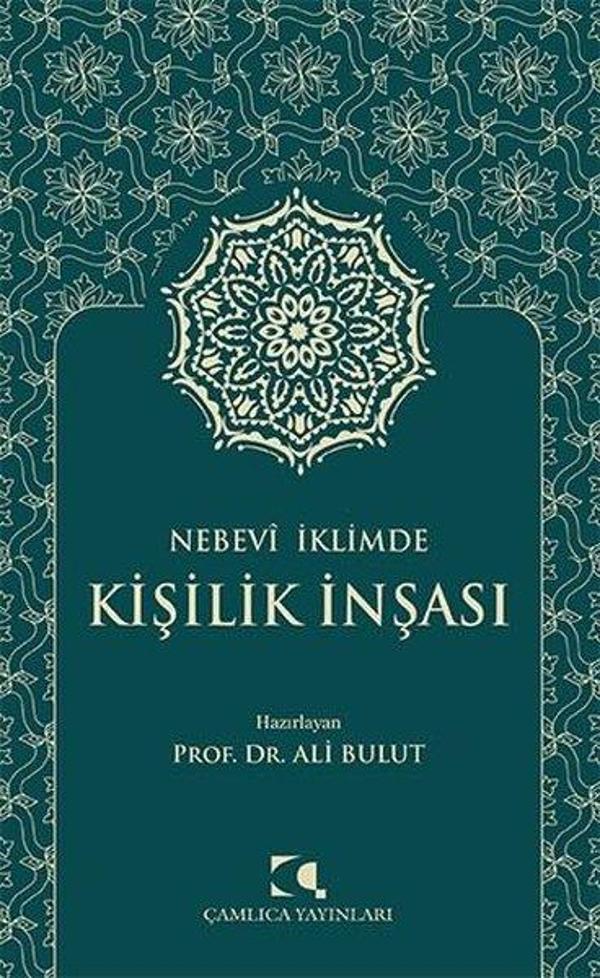 Nebevi İklimde Kişilik İnşası - Çamlıca Yayınları - Image 1